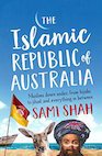 Sami Shah – The Islamic Republic of Australia