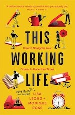 This Working Life by Lisa Leong